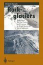 Rock-glaciers: Indicators for the Present and Former Geoecology in High Mountain Environments