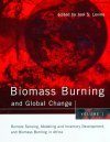 Biomass Burning and Global Change, Volume 1: Remote Sensing, Modelling and Inventory Development, Biomass Burning in Africa