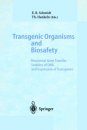 Transgenic Organisms and Biosafety