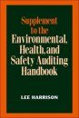 Supplement to the Environmental, Health and Safety Auditing Handbook
