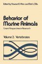 Behavior of Marine Animals, Volume 2: Vertebrates