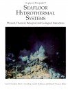 Seafloor Hydrothermal Systems