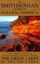 Smithsonian Guides to Natural America: The Great Lakes