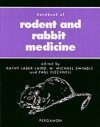 Handbook of Rabbit and Rodent Medicine