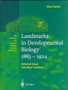 Landmarks in Developmental Biology