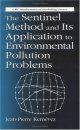 The Sentinel Method and its Application to Environmental Pollution Problems