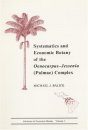 Systematics and Economic Botany of the Oenocarpus-Jessenia (Palmae) Complex