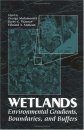 Wetlands: Environmental Gradients, Boundaries and Buffers