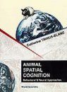 Animal Spatial Cognition
