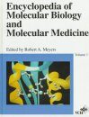 Encyclopedia of Molecular Biology and Molecular Medicine, Volume 1