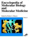 Encyclopedia of Molecular Biology and Molecular Medicine, Volume 3