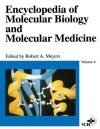 Encyclopedia of Molecular Biology and Molecular Medicine, Volume 4