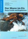 Der Mann im Eis: Neue Funde und Ergebnisse [The Man in the Ice: New Findings and Results]