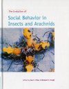 The Evolution of Social Behaviour in Insects and Arachnids