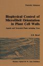 Biophysical Control of Microfibril Orientation in Plant Cell Walls