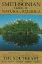 The Smithsonian Guides to Natural America: The Southeast
