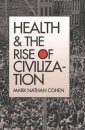 Health and the Rise of Civilization