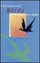 A Field Guide to the Birds of Southwestern India