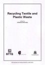 Recycling Textile and Plastic Waste