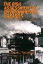 Risk Assessment of Environmental and Human Health Hazards