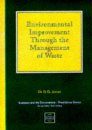 Environmental Improvement Through the Management of Waste
