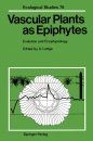 Vascular Plants as Epiphytes