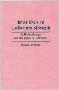 Brief Tests of Collection Strength