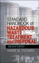 Standard Handbook of Hazardous Waste Treatment and Disposal