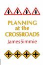 Planning at the Crossroads