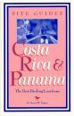 Site Guides: Costa Rica and Panama