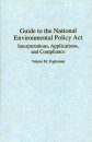 Guide to the National Environmental Policy Act