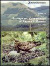 Ecology and Conservation of Raptors in Forests