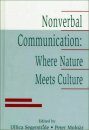 Nonverbal Communication: Where Nature Meets Culture