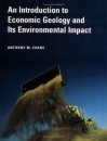 An Introduction to Economic Geology and its Environmental Implications