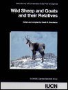 Wild Sheep and Goats and their Relatives