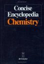 Concise Encyclopaedia Chemistry