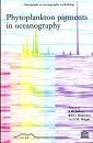 Phytoplankton Pigments in Oceanography: Guidelines to Modern Methods
