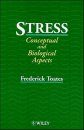 Stress: Conceptual and Biological Aspects