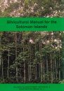 Silvicultural Manual for the Solomon Islands