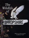 The Wildlife of Shropshire