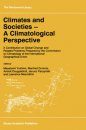 Climates and Societies - a Climatological Perspective