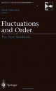 Fluctuations and Order