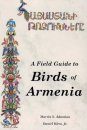 A Field Guide to Birds of Armenia