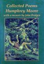Collected Poems: Humphrey Moore