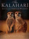 The Kalahari: Survival in a Thirsted Wilderness