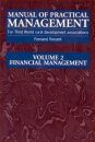 Manual of Practical Management for Third World Rural Development Volume 2