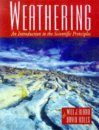 Weathering: An Introduction to the Scientific Principles