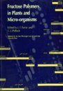 Fructose Polymers in Plants and Micro-organisms