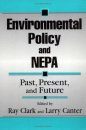 Environmental Policy and NEPA