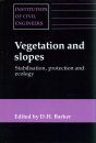 Vegetation and Slopes
